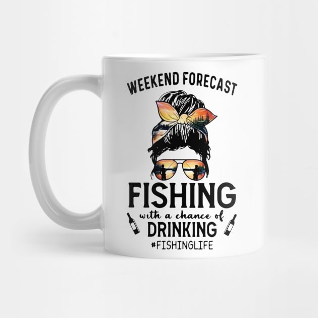 Weekend Forecast Fishing With a Chance Of Drinking Fishinglife by luxembourgertreatable